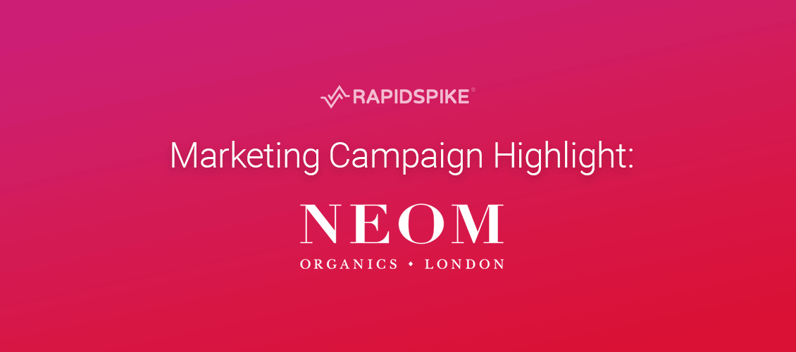 Marketing Campaign Highlight - NEOM