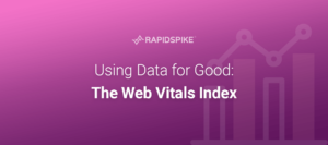 Using Data for Good - The Web Vitals Index